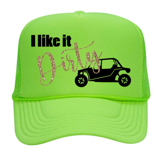 I Like It Dirty Trucker Hat